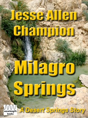 cover image of Milagro Springs